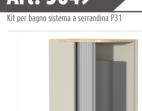 Kit per bagno sistema a serrandina P31